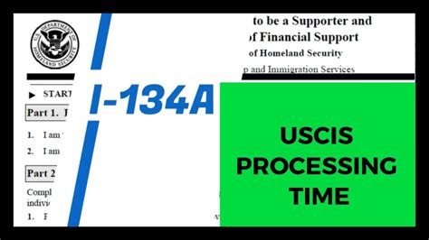Submission to USCIS. . Processing times uscis 134a